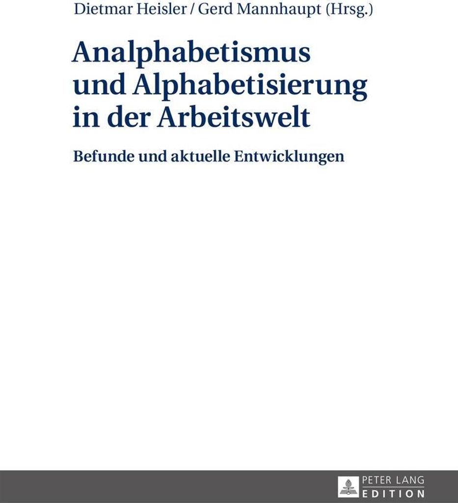 Analphabetismus und Alphabetisierung in der Arbeitswelt