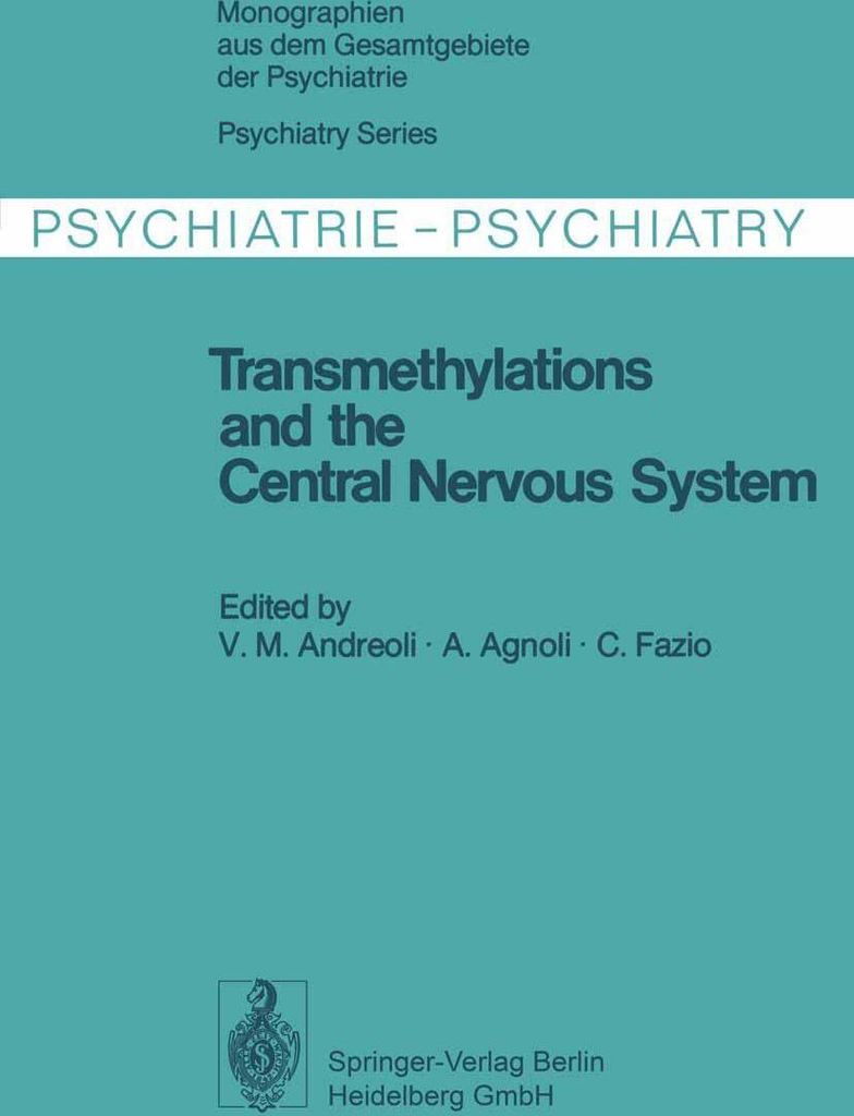 Transmethylations and the Central Nervous System