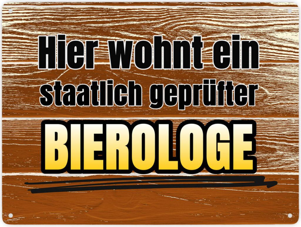Hier wohnt ein staatlich er Bierologe Metallschild XXL Virologe kann ja