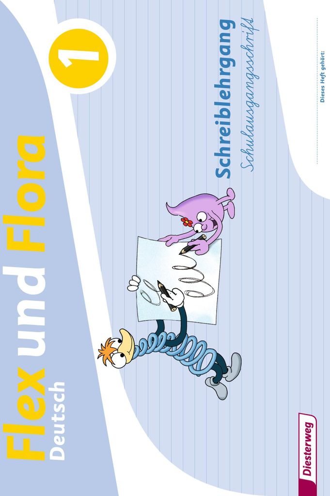Flex und Flora. Schreiblehrgang. Schulausgangsschrift Produktbild 