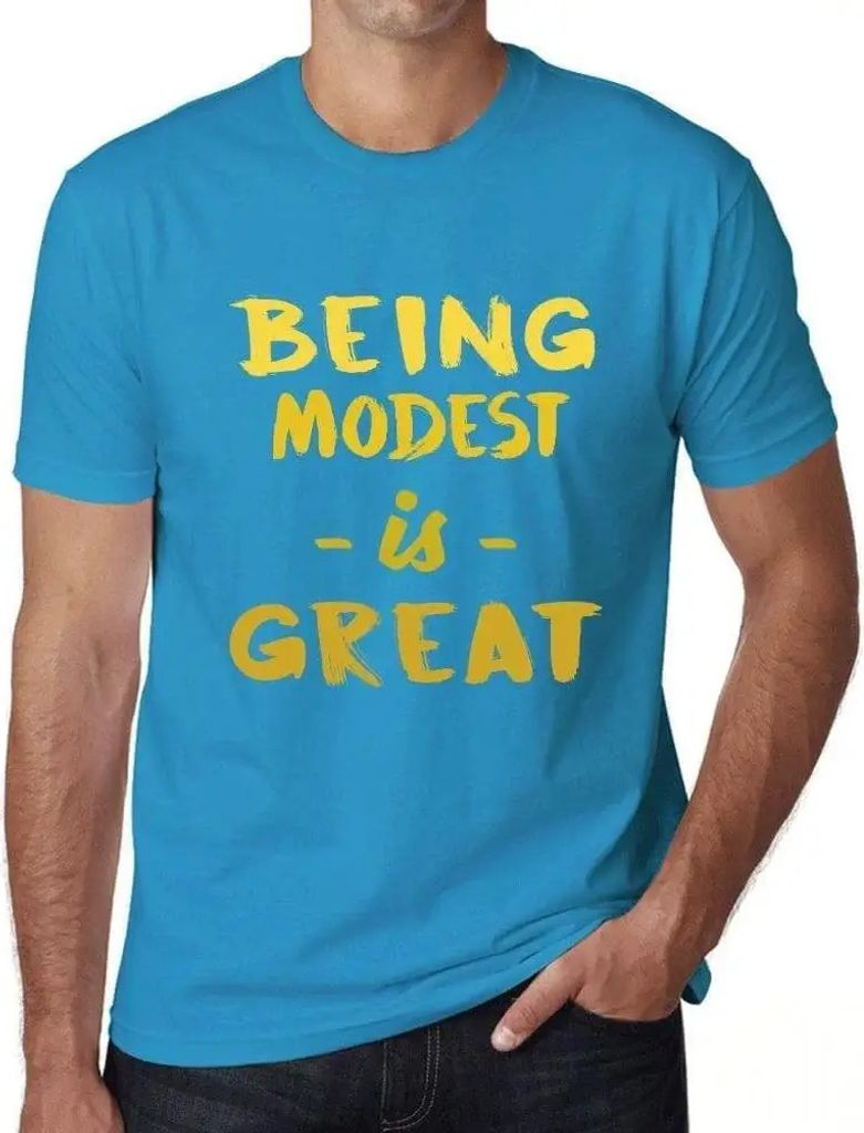 Herren Grafik T-Shirt Bescheidenheit ist großartig – Being Modest Is Great – Öko-Verantwortlich Vintage Jahrgang Kurzarm Lustige Druck Geburt...