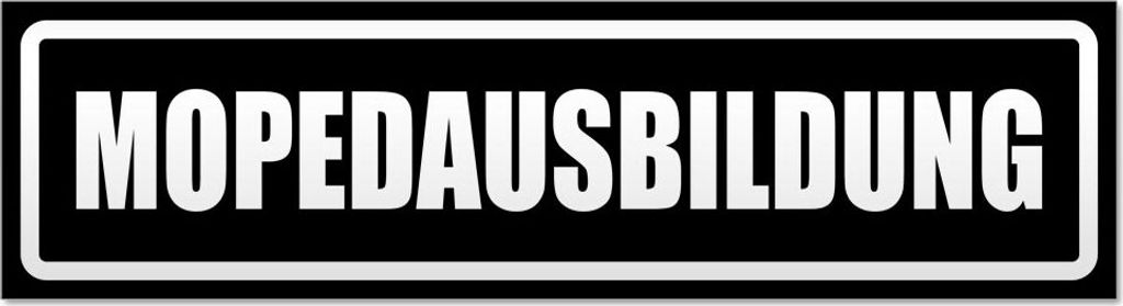 Mopedausbildung invertiert Magnetschild Schild magnetisch