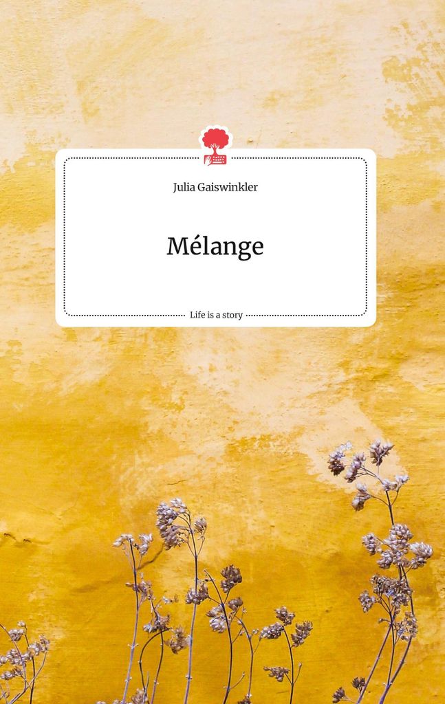 Mélange. Life is a Story - story.one