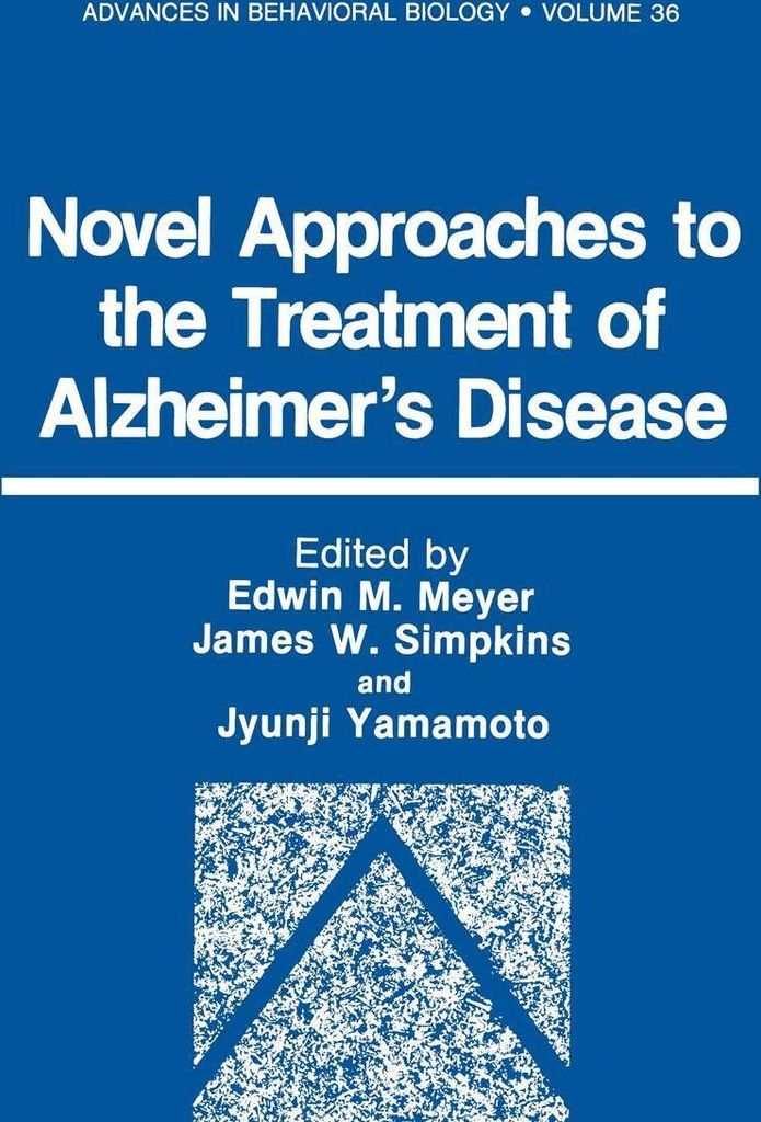 Novel Approaches to the Treatment of Alzheimer's Disease
