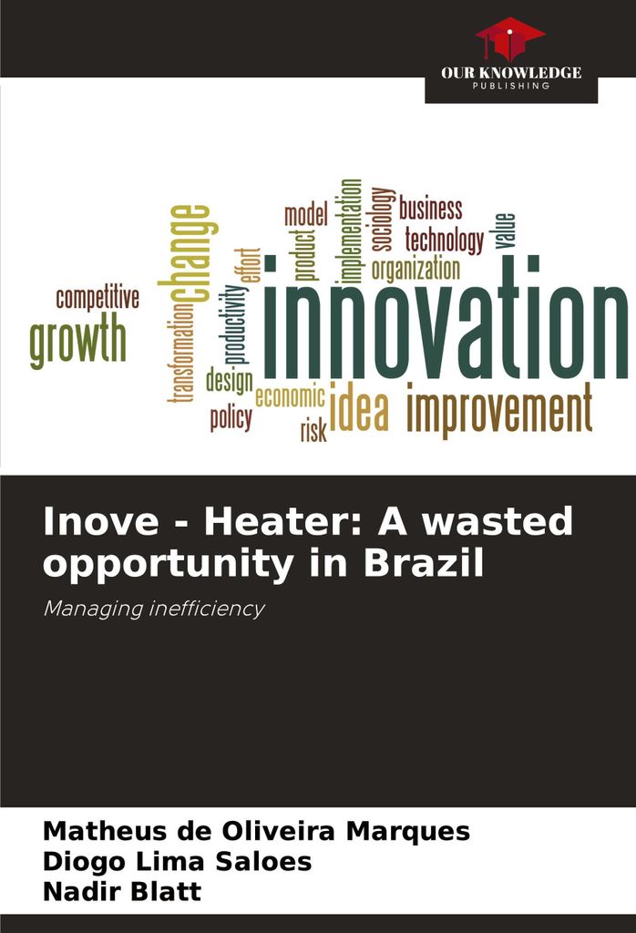 Inove - Heater: A wasted opportunity in Brazil