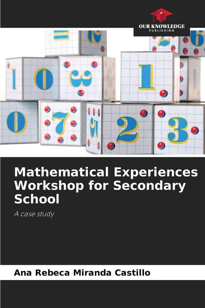 Mathematical Experiences Workshop for Secondary School