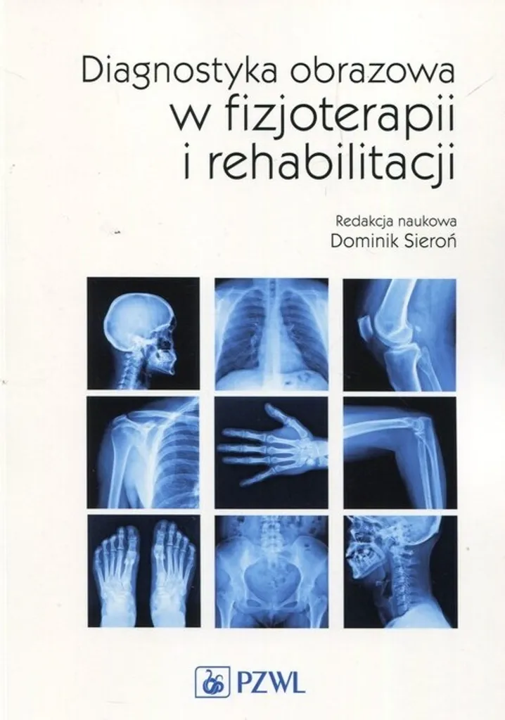 Livre de Diagnostic par imagerie en physiothérapie : guide pratique expert