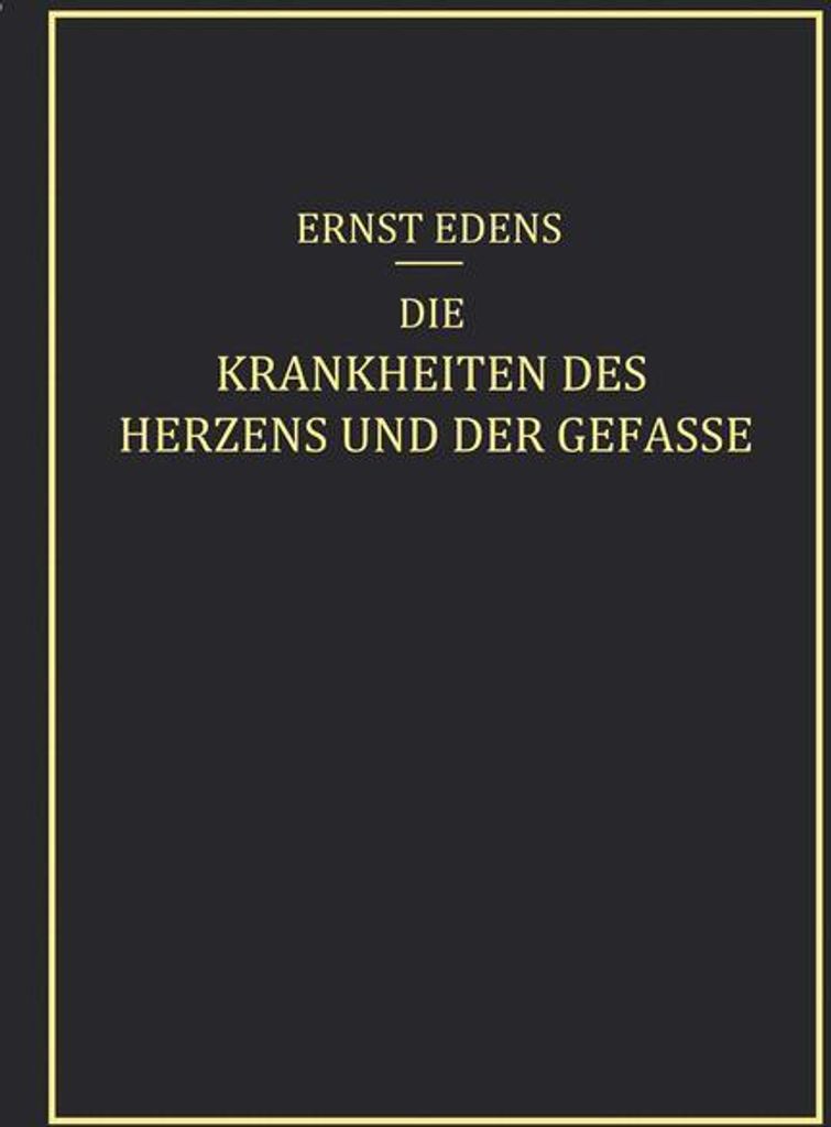 Die Krankheiten des Herzens und der Gefässe