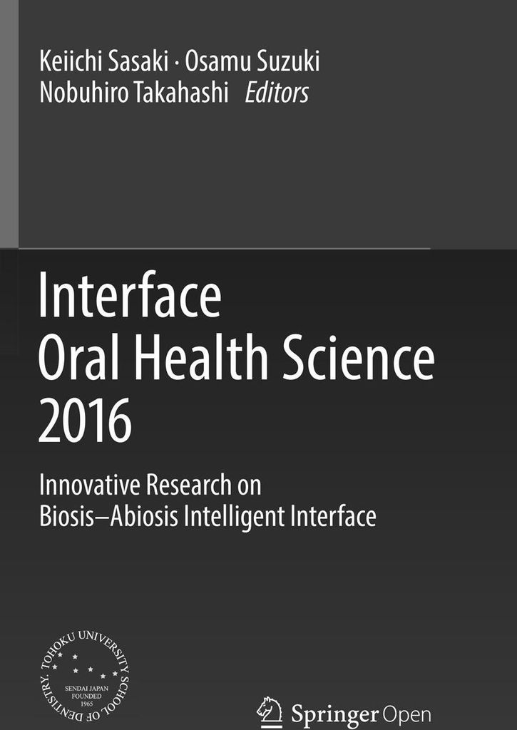 Interface Oral Health Science 2016