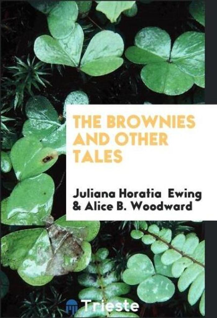 The brownies and other tales