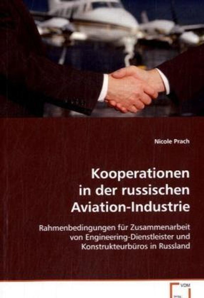 Prach Nicole: Kooperationen in der russischen Aviation-Indus