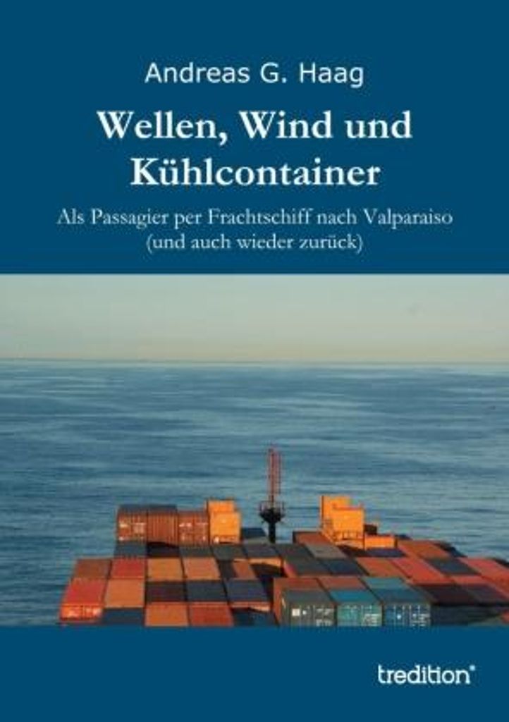 Wellen, Wind und Kühlcontainer