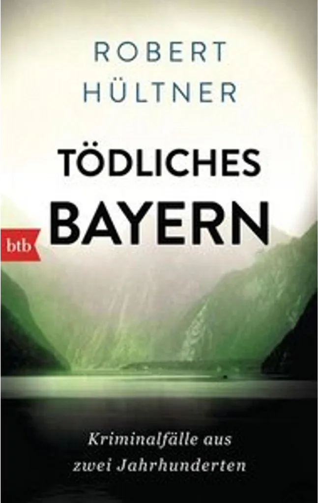 Tödliches Bayern Roman de Mystère Allemand pour s'évader du Quotidien