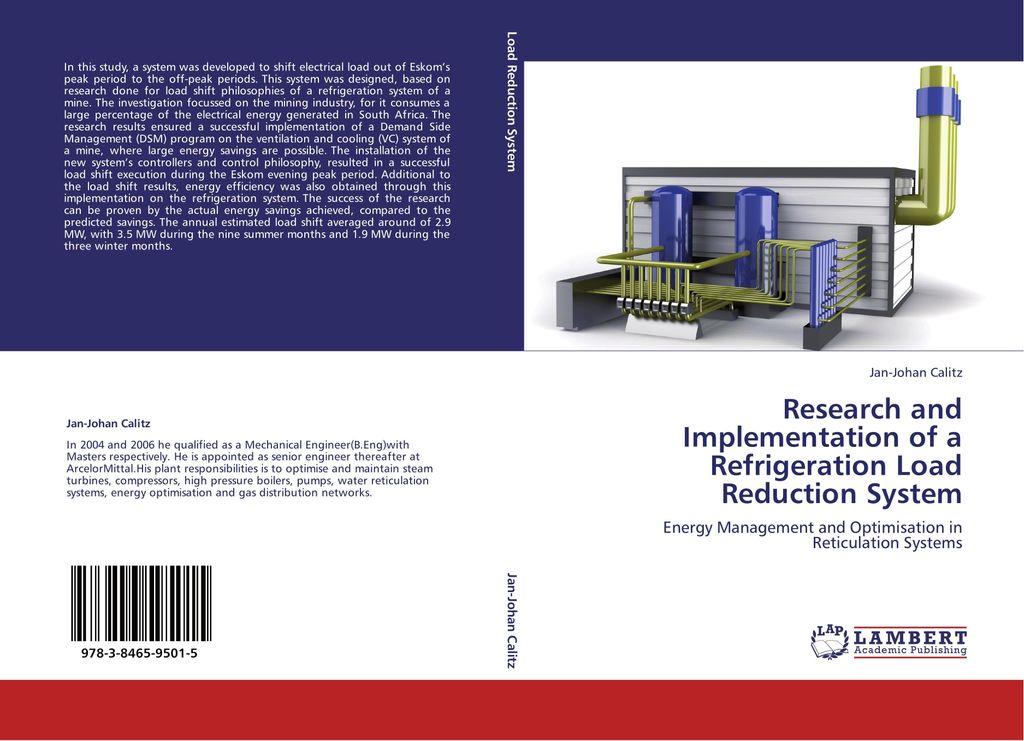 Research and Implementation of a Refrigeration Load Reduction System