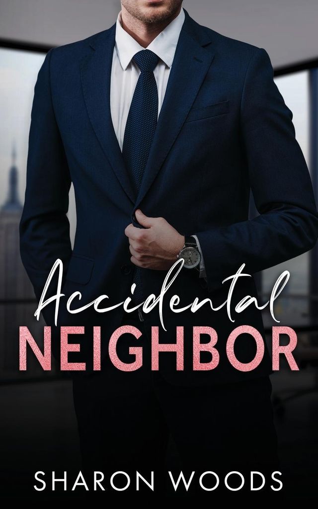 Accidental Neighbor: Single Dad Romance – Lingua: Inglese