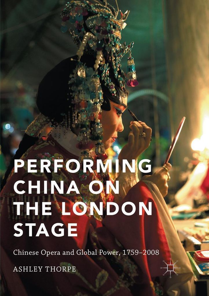 Performing China on the London Stage