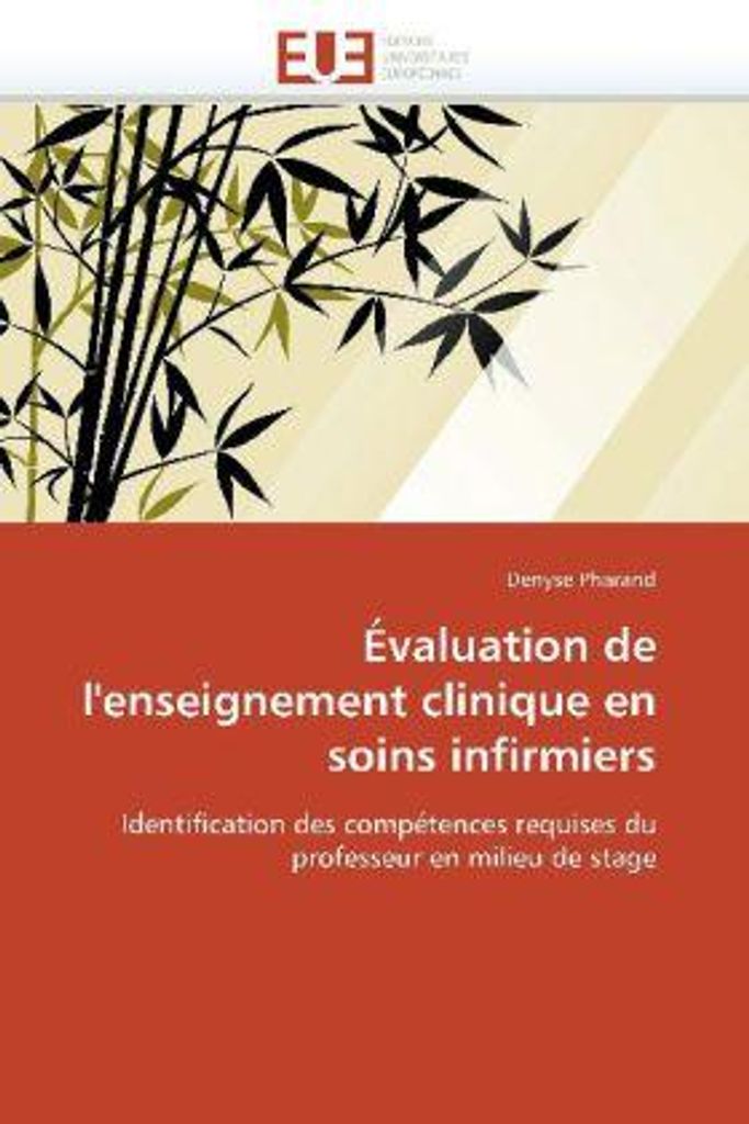 Pharand, D: Evaluation de L'Enseignement Clinique En Soins I