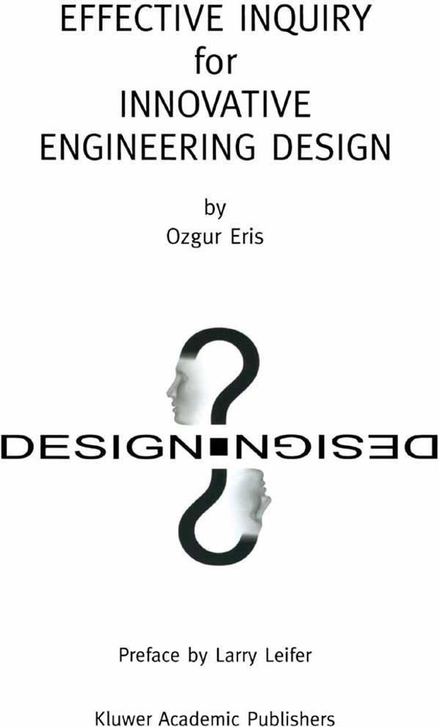 Effective Inquiry for Innovative Engineering Design