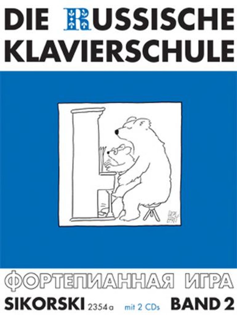 Die Russische Klavierschule 2. Mit 2 CD's