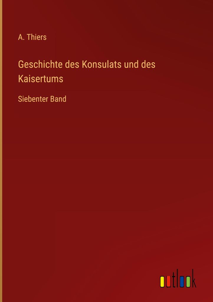 Geschichte des Konsulats und des Kaisertums
