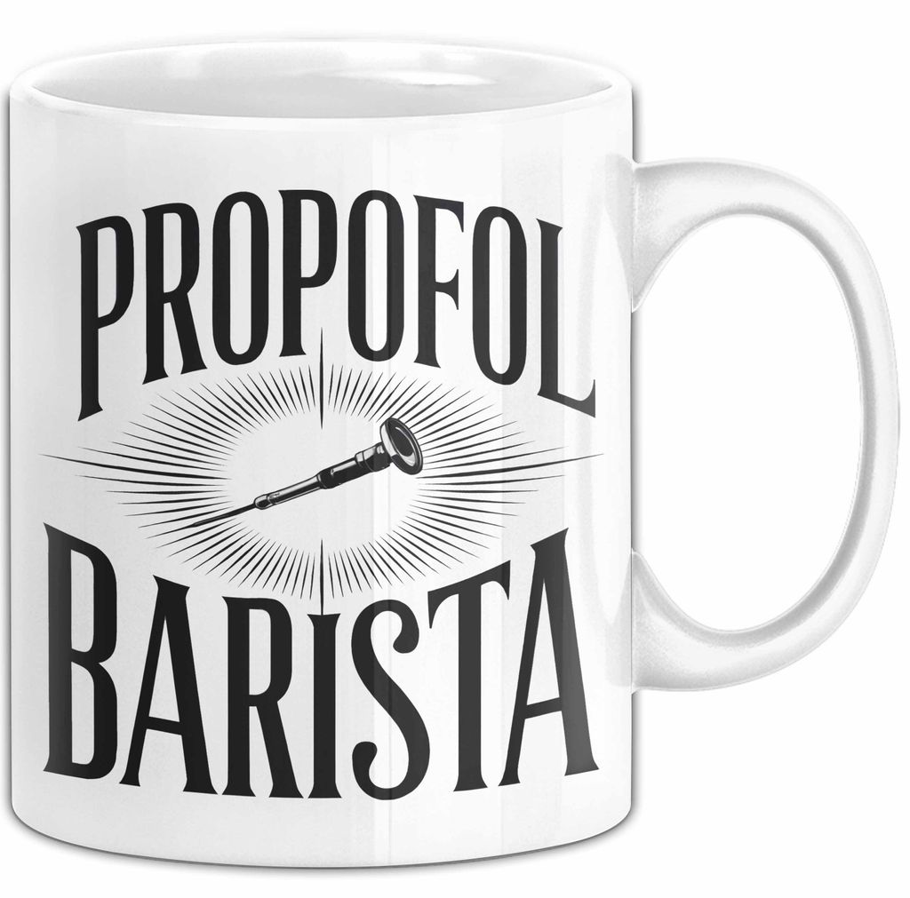 Sanitäter Tasse Geschenk Propofol Barista Lustiges Geschenk (Weiß)