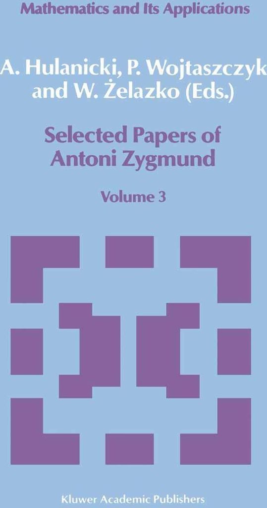 Selected Papers of Antoni Zygmund
