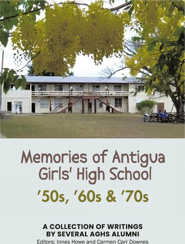 Memories of Antigua Girls' High School