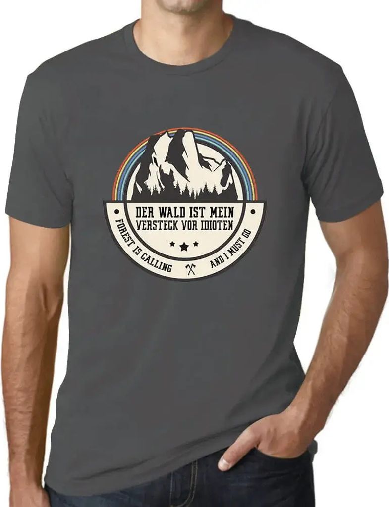 Herren Grafik T-Shirt Der Wald Ist Mein Versteck Vor Idioten Öko-Verantwortlich Vintage Jahrgang Kurzarm Lustige Druck Geburtstag Geschenk Mann