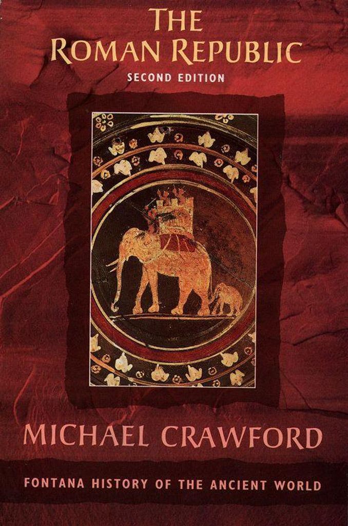 The Roman Republic (Fontana History of the Ancient World), Michael Crawford, Goo