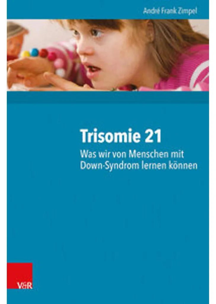 Ouvrage inspirant Trisomie 21 : leçons de vie et inclusion au quotidien