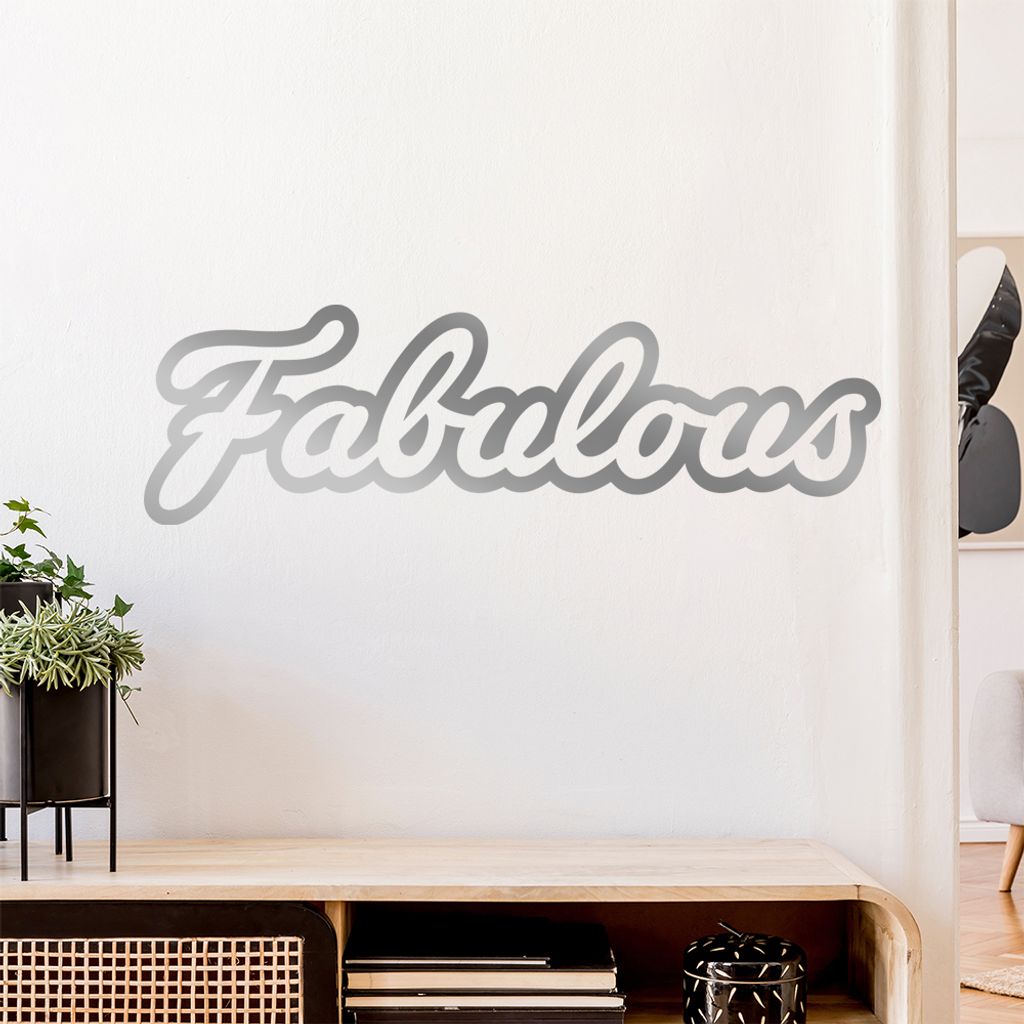fabulous fabelhaft fabled Wandtattoo Wandaufkleber Wall Sticker - Dekoration, Küche, Wohnzimmer, Schlafzimmer, Badezimmer