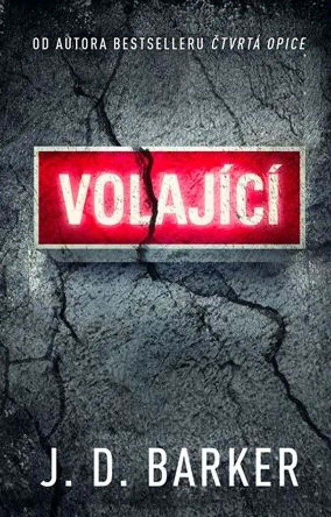 Volající J.D. Barker : Le Thriller pour ne Plus s'ennuyer en Lecture