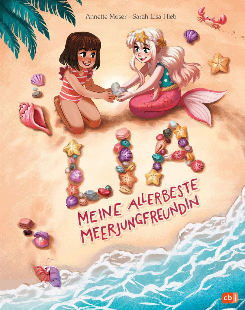 Lia - Meine allerbeste Meerjungfreundin