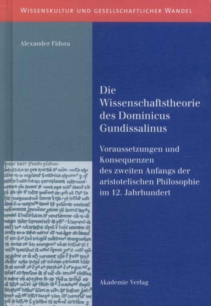 Die Wissenschaftstheorie des Dominicus Gundissalinu... Book