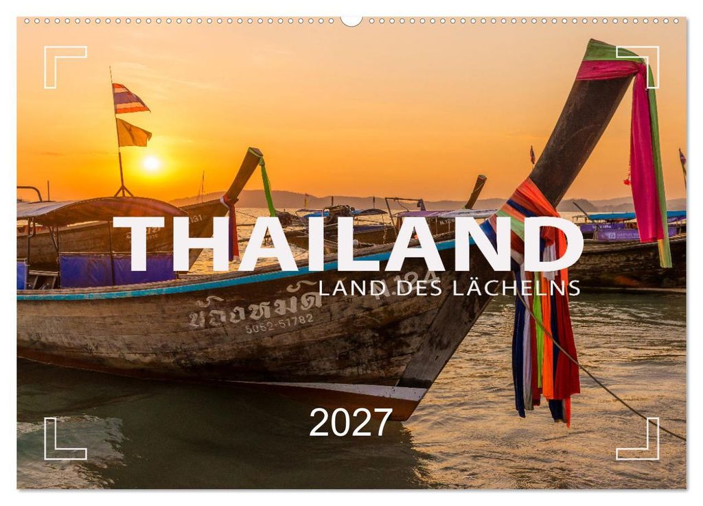 THAILAND - Land des Lächelns (Wandkalender 2027 DIN A2 quer), CALVENDO Monatskalender