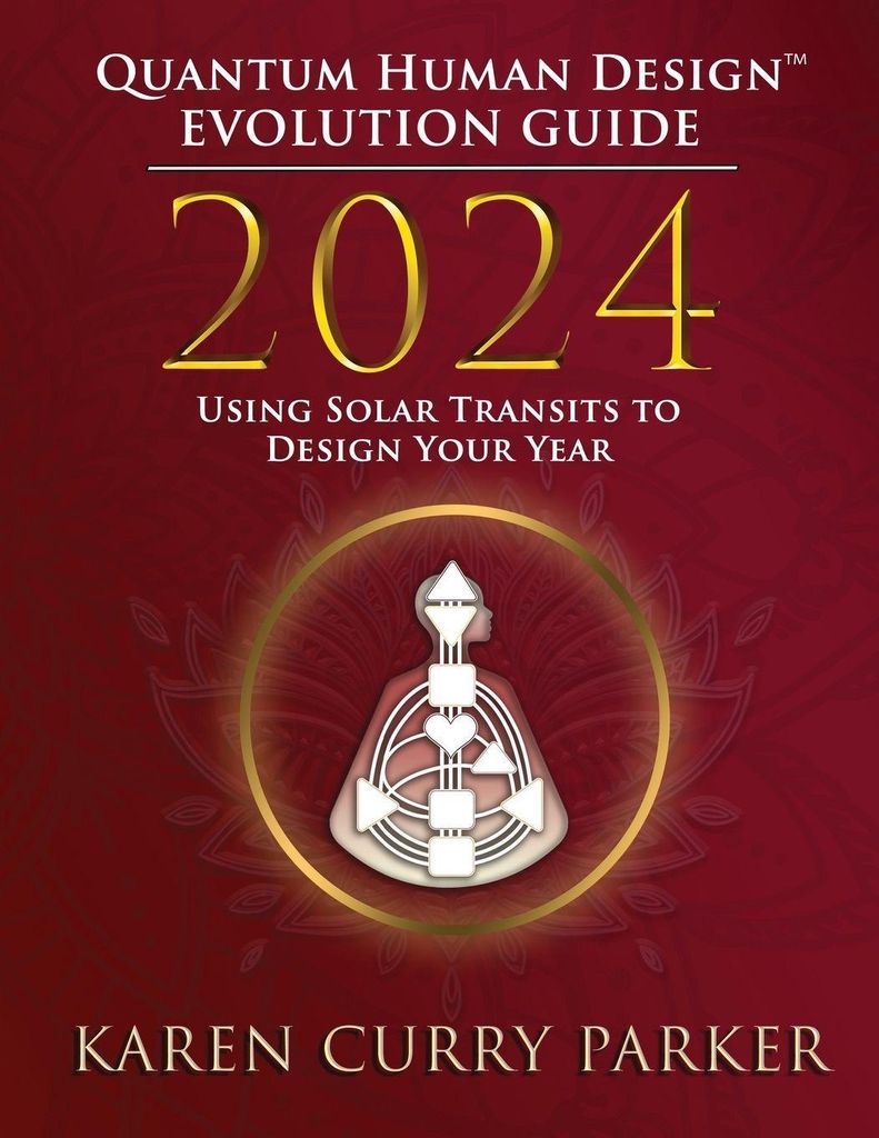 2024 Quantum Human Design Evolution Guide