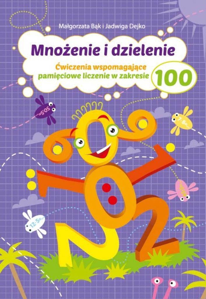 Mnożenie i Dzielenie do 100. Ćwiczenia dla dzieci