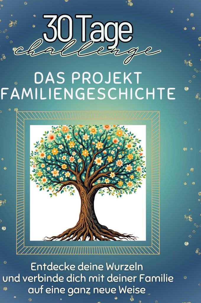 Das Projekt Familiengeschichte