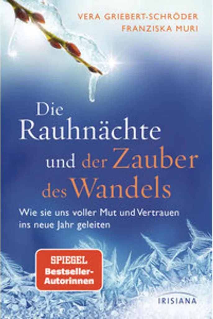 Die Rauhnächte und der Zauber des Wandels : Guide complet des 12 nuits