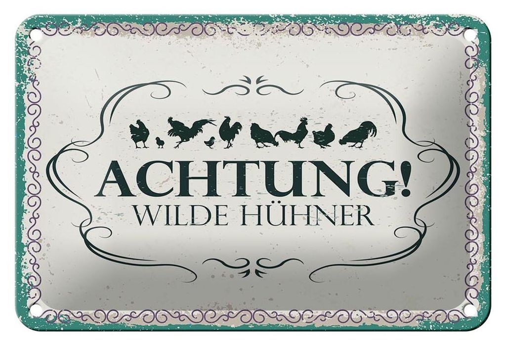 Blechschild Achtung wilde Hühner, 18 x 12 cm, Blechschilder Spruch Hühner Tier