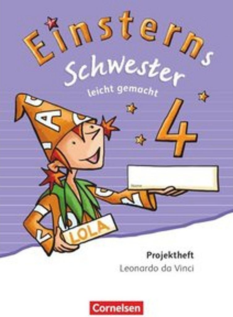Einsterns Schwester - Sprache und Lesen - Zu Ausgabe 2015 und Ausgabe 2022 - 4. Schuljahr