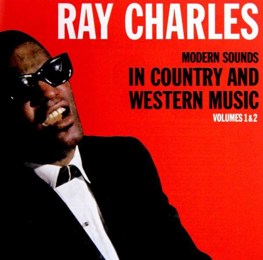 Ray Charles: Moderne Klänge der Country- und Westernmusik Vol. 1 & 2