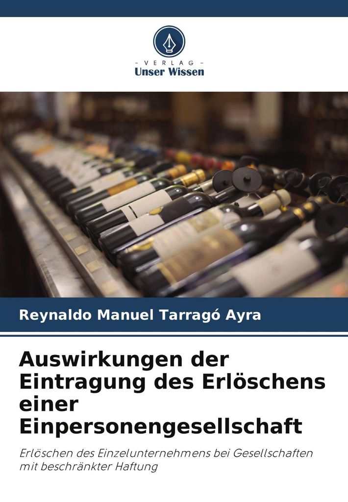 Auswirkungen der Eintragung des Erlöschens einer Einpersonengesellschaft