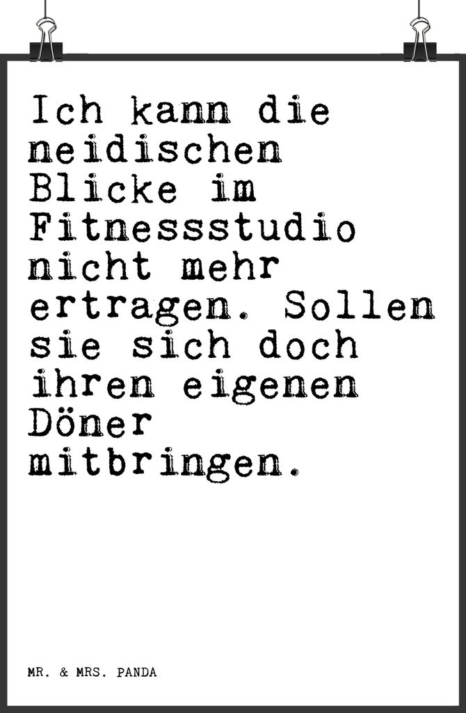 Mr. & Mrs. Panda Bild Ich kann die neidischen... DIN A3 - Weiß - Geschenk, kunstdruck poster, wanddeko, Plakat, drucke, witziger Spruch, Fitness, ...