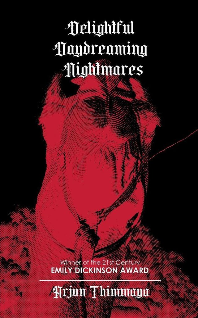 Delightful Daydreaming Nightmares