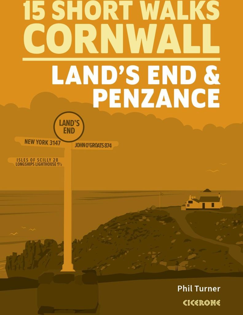 15 Short Walks in Cornwall: Land's End and Penzance