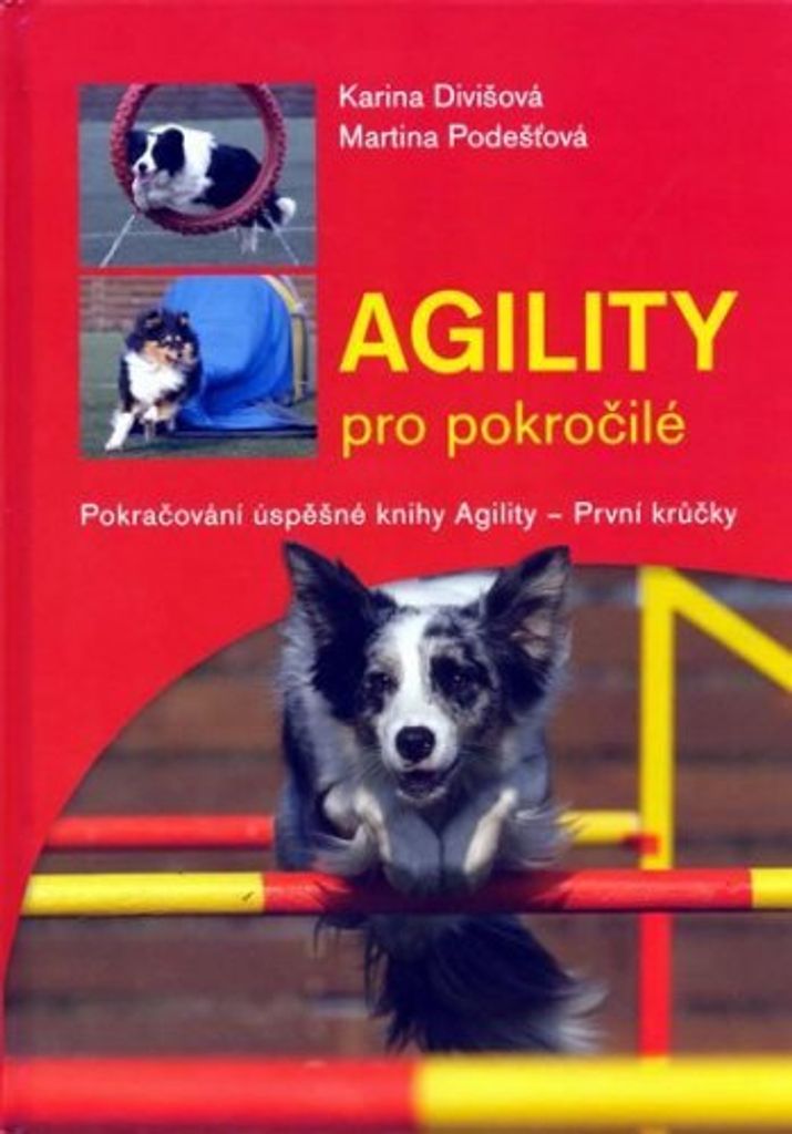 Agility pro pokročilé (Divišová Karina) Obrázek produktu 