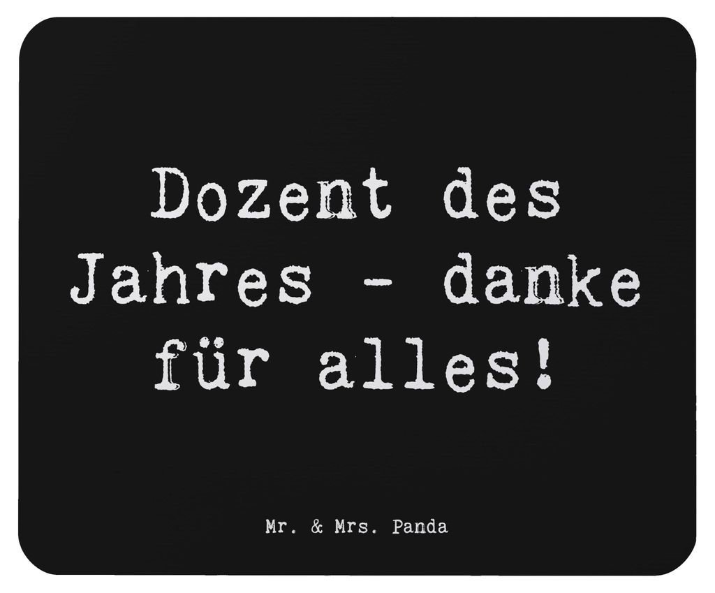 Mr. & Mrs. Panda Mousepad Spruch Dozent des Jahres - Schwarz - Geschenk, Danke sagen, Anerkennung, mousematte, Dankbarkeit, für Lehrer, pc mausunt...