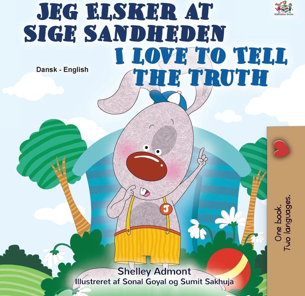 I Love to Tell the Truth (Danish English Bilingual Book for Children)