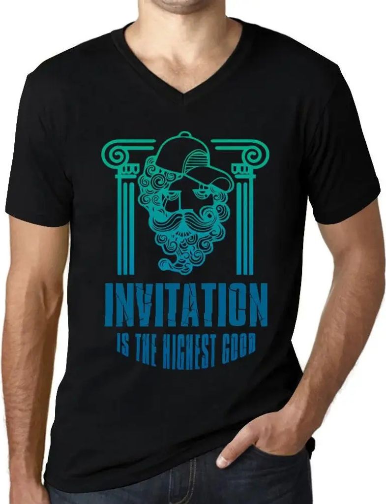 Herren Grafik T-Shirt V-Ausschnitt Einladung ist das höchste Gut – Invitation Is The Highest Good – Öko-Verantwortlich Vintage Jahrgang Kurzarm